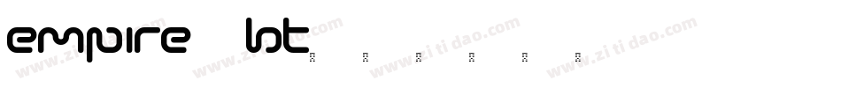Empire BT字体转换